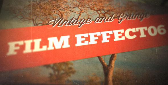 Vintage and Grunge Film Effect 06 Vintage and Grunge Film Effect 06