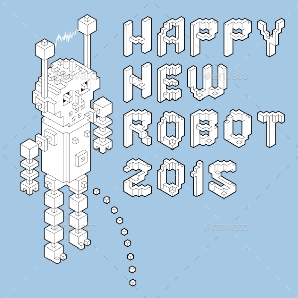 GraphicRiver Happy New Robot 2015 8850335 GraphicRiver Happy New Robot 2015 8850335