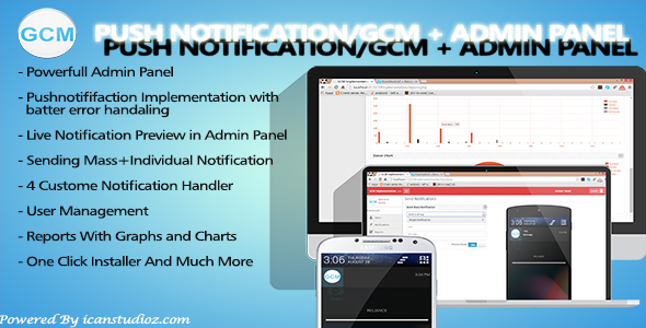 CodeCanyon Push Notification GCM & Admin Panel 8817787 CodeCanyon Push Notification GCM & Admin Panel 8817787
