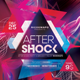 After Shock Flyer Template After Shock Flyer Template - GraphicRiver Item for Sale