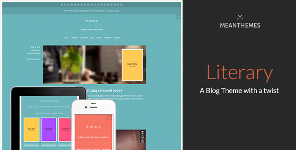 Literary: A WordPress Blog Theme With A Twist