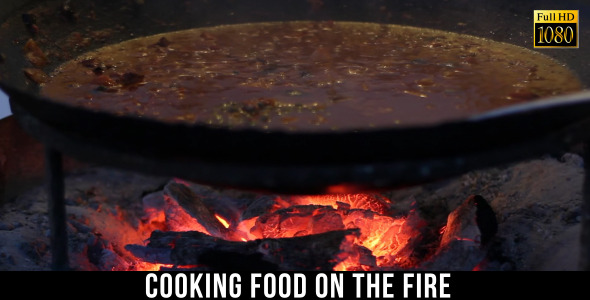 Cooking Food On The Fire In The Cauldron Cooking Food On The Fire In The Cauldron