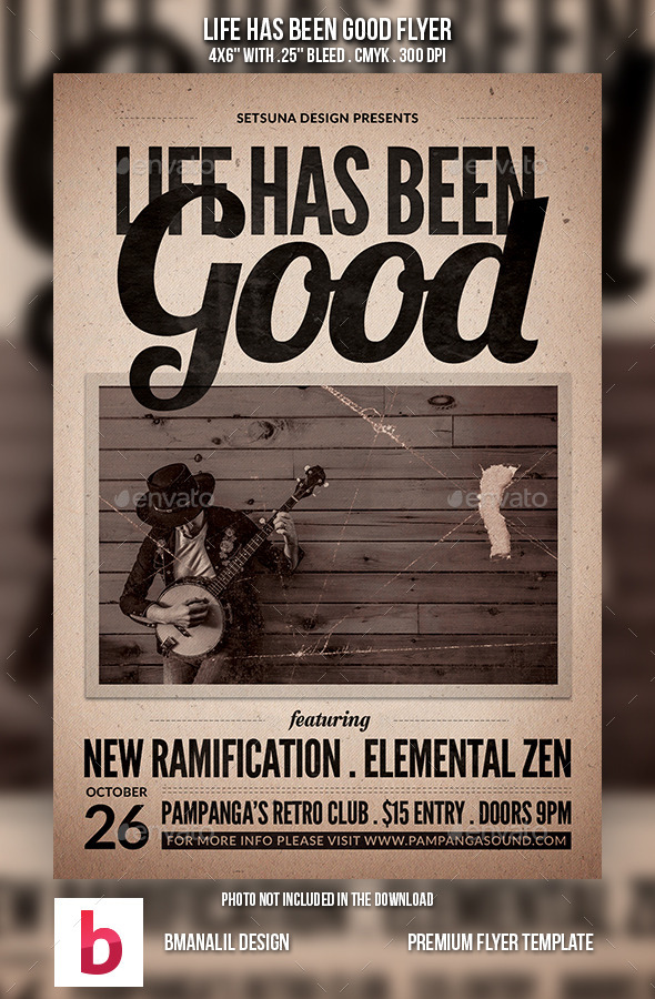 GraphicRiver Life Has Been Good Flyer 9128253 GraphicRiver Life Has Been Good Flyer 9128253