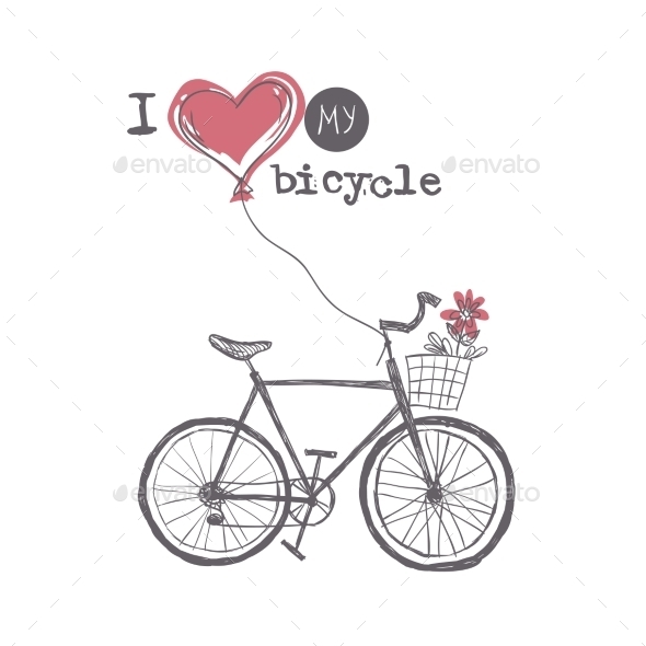 I Love My Bicycle