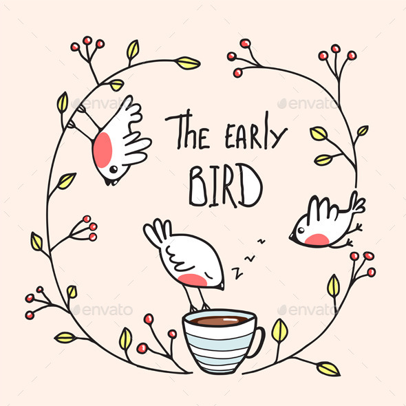 GraphicRiver The Early Bird Saying with Birds and Coffee 9257312 GraphicRiver The Early Bird Saying with Birds and Coffee 9257312