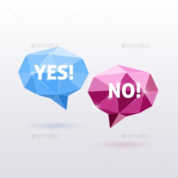 GraphicRiver Yes and No Triangle Polygonal Vector Speech Bubble 9262104 GraphicRiver Yes and No Triangle Polygonal Vector Speech Bubble 9262104