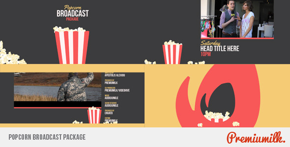 Popcorn Broadcast Package Popcorn Broadcast Package