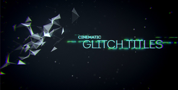 Cinematic Glitch Titles After Effects Template Videohive 9452710 After Effects Project Files Cinematic Title After Effects Template