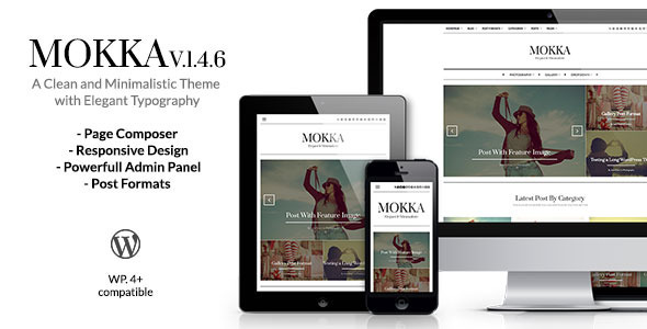 Mokka Minimal & Elegant WordPress Blog Mokka Minimal & Elegant WordPress Blog
