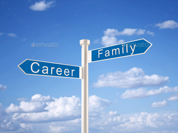 Career and Family Sign
