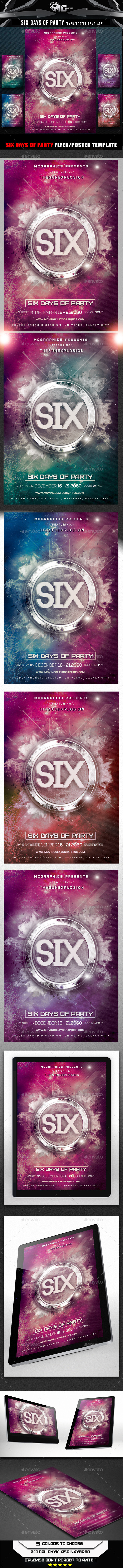 Six Days of Party Flyer Template (Clubs & Parties)