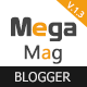 Mega Mag - Responsive Magazine Blogger Template 