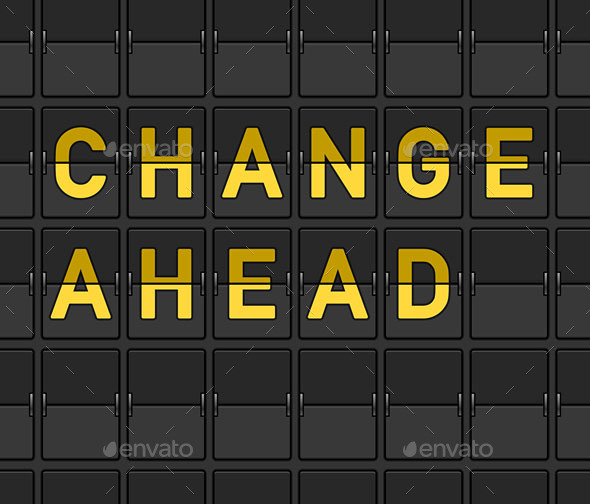 GraphicRiver Change Ahead Flip Board 9599427 GraphicRiver Change Ahead Flip Board 9599427