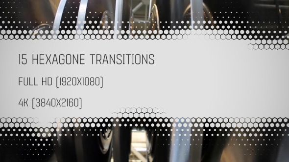 15 Hexagon Transitions 15 Hexagon Transitions