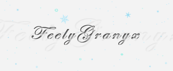 FeelyGranyx