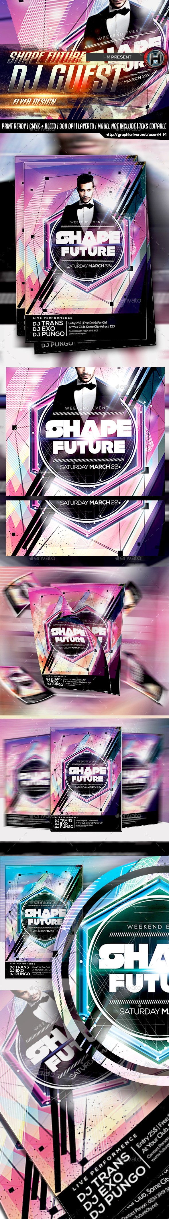 GraphicRiver Shape Future Guest Dj Flyer 9848195 GraphicRiver Shape Future Guest Dj Flyer 9848195