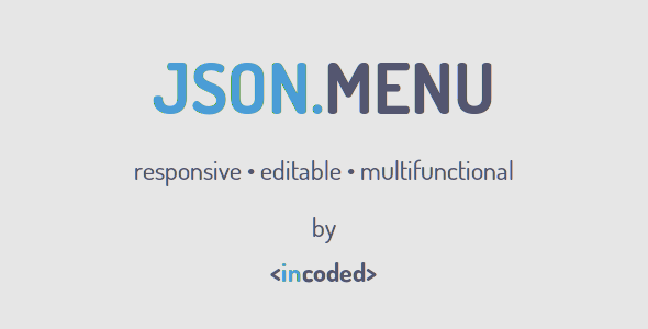 CodeCanyon Incoded JSON Menu Component 10052391 CodeCanyon Incoded JSON Menu Component 10052391
