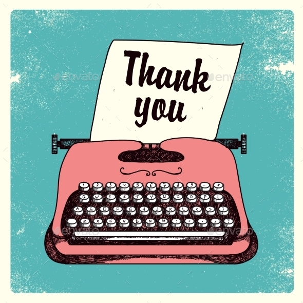 GraphicRiver Vector Retro Typing Writer Thank You Card 10079904 GraphicRiver Vector Retro Typing Writer Thank You Card 10079904
