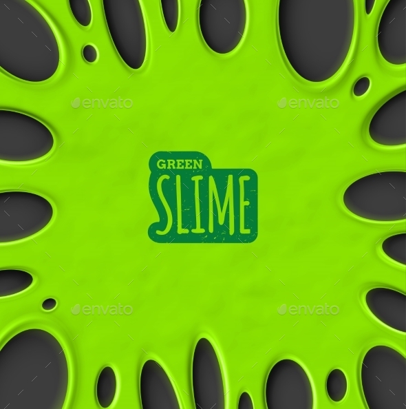 GraphicRiver Green Slime 10218154 GraphicRiver Green Slime 10218154