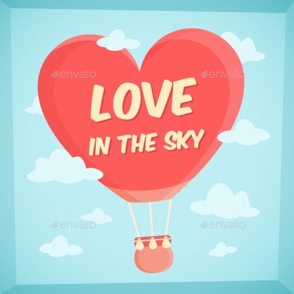 GraphicRiver Valentines Poster with Hot Air Balloon in Sky 10259099 GraphicRiver Valentines Poster with Hot Air Balloon in Sky 10259099