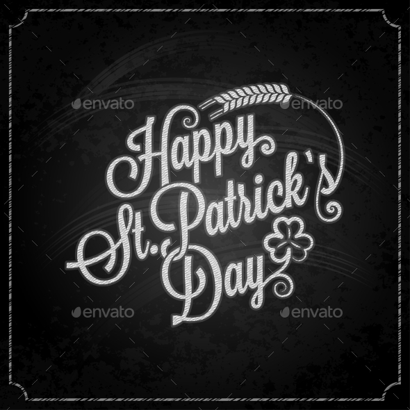 GraphicRiver Patrick Day Vintage Chalk Background 10395593 GraphicRiver Patrick Day Vintage Chalk Background 10395593
