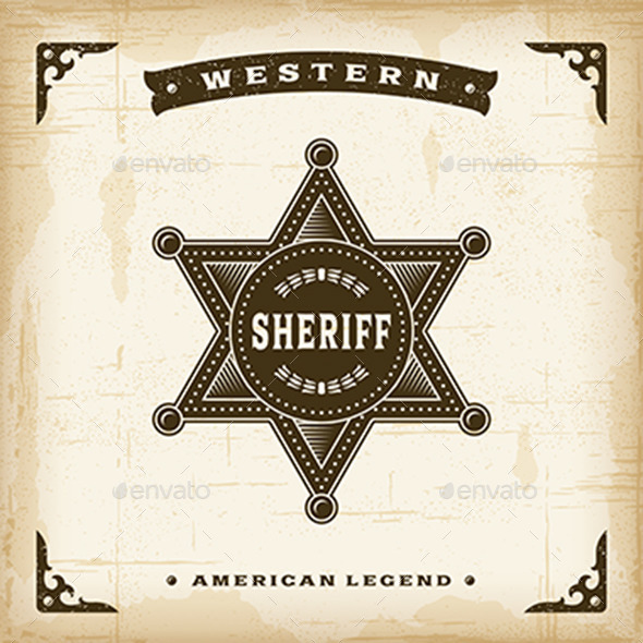 GraphicRiver Vintage Western Sheriff Badge 10406935 GraphicRiver Vintage Western Sheriff Badge 10406935