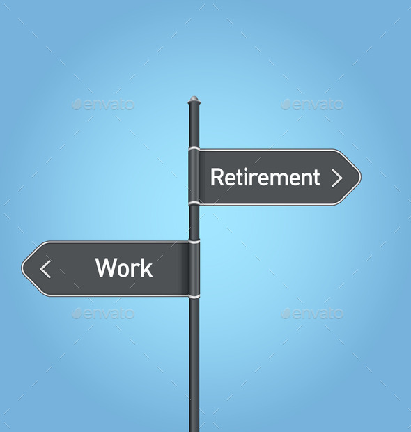 Retirement vs work choice road sign (Misc) Photo Download