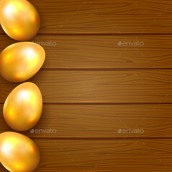 GraphicRiver Golden Eggs on Wooden Background 10619001 GraphicRiver Golden Eggs on Wooden Background 10619001