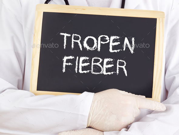 Doctor shows information: Tropical fever in german (Misc) Photo Download