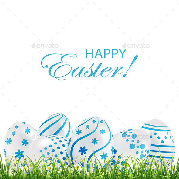 GraphicRiver Blue Easter Eggs in the Grass 10746997 GraphicRiver Blue Easter Eggs in the Grass 10746997