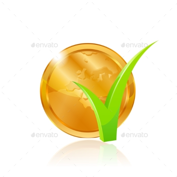 GraphicRiver Coin and Green Checkmark 10766529 GraphicRiver Coin and Green Checkmark 10766529