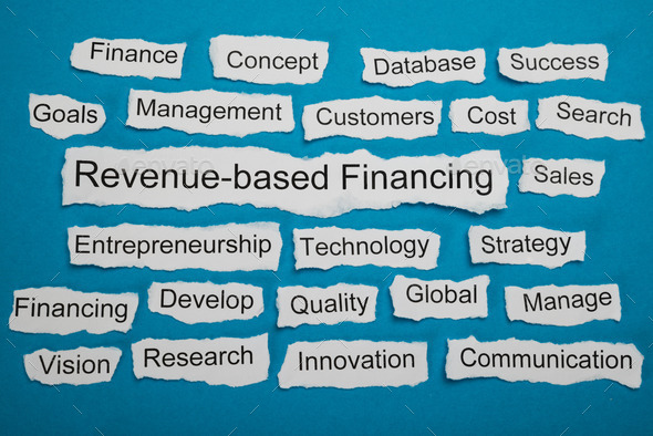 Revenue-based Financing Text On Piece Of Torn Paper