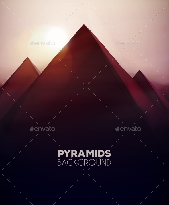 GraphicRiver Pyramids Background 11269882 GraphicRiver Pyramids Background 11269882