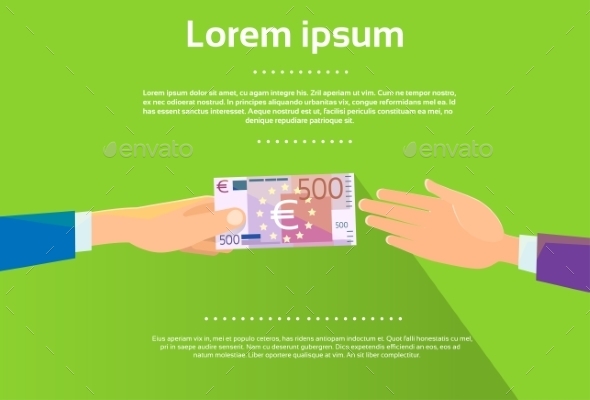 GraphicRiver Hands Give 500 Euro Banknote Businessman Flat 11349986 GraphicRiver Hands Give 500 Euro Banknote Businessman Flat 11349986