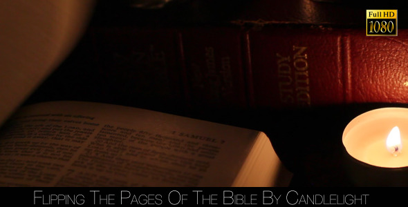 Flipping The Pages Of The Bible By Candlelight 2 Flipping The Pages Of The Bible By Candlelight 2