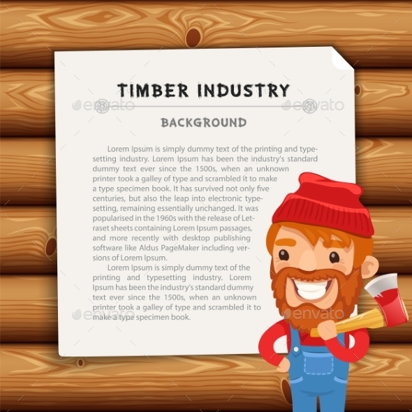 Timber Industry Background with Lumberjack (Industries)