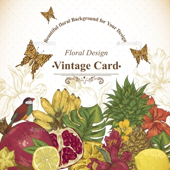 GraphicRiver Vintage Greeting Card Tropical Fruit Flowers 11498448 GraphicRiver Vintage Greeting Card Tropical Fruit Flowers 11498448