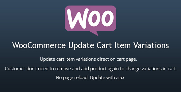 CodeCanyon WooCommerce Update Cart Item Variations 11509062 CodeCanyon WooCommerce Update Cart Item Variations 11509062