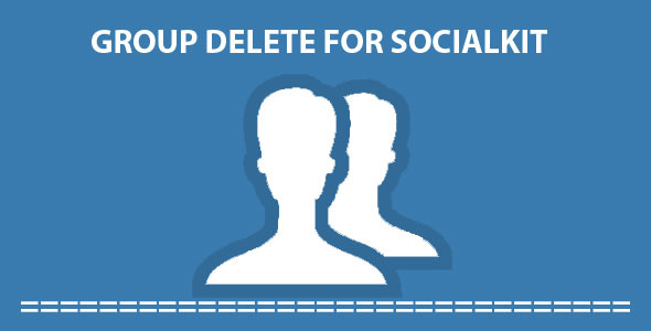CodeCanyon Group Delete For Socialkit 11789085 CodeCanyon Group Delete For Socialkit 11789085