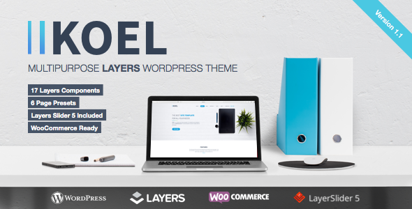 Koel - Multipurpose WordPress Layers Theme