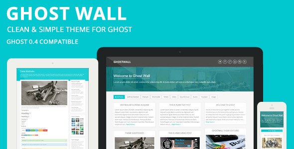 GhostWall - Clean Theme For Ghost