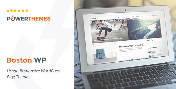 Boston - Urban Responsive WordPress Blog Theme