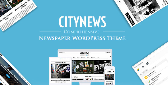 CityNews - Comprehensive Newspaper WordPress Theme