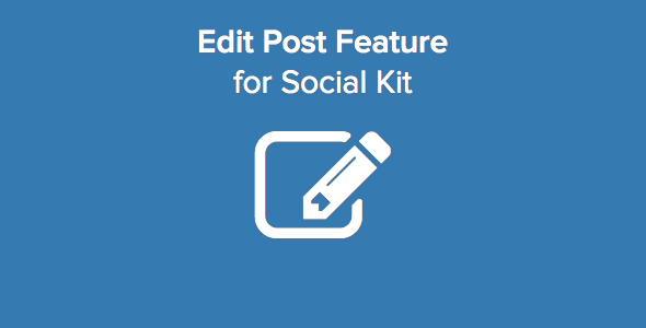 Edit Post and More Features for SocialKit