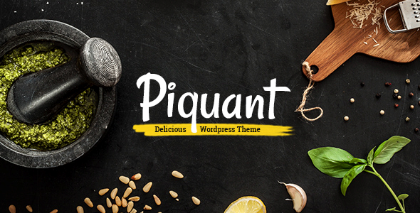 Piquant - A Restaurant, Bar & Cafe Theme