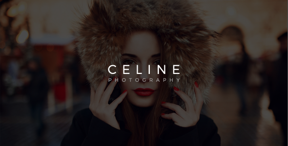 Celine - Creative Photography Template