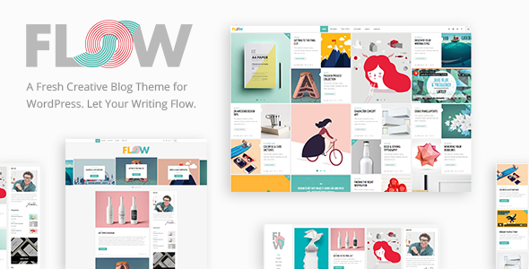 Flow - A Fresh Creative Blog Theme