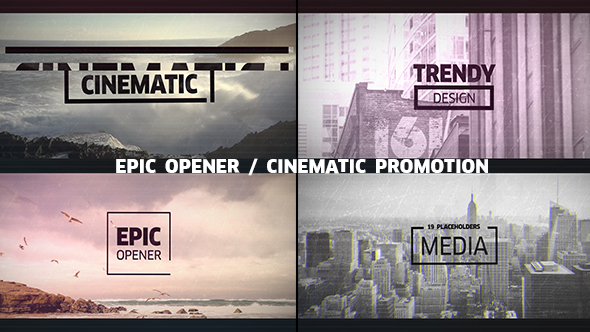 Epic Opener- Cinematic Promo