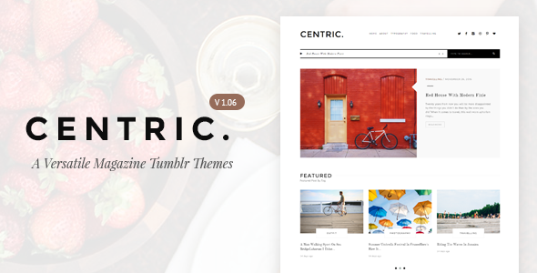 Centric | A Versatile Tumblr Themes