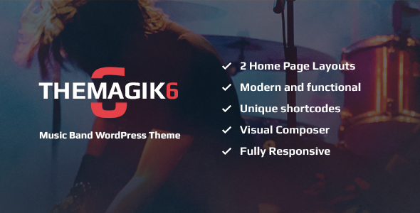 TheMagic6 - Music Band or Musician WordPress Theme